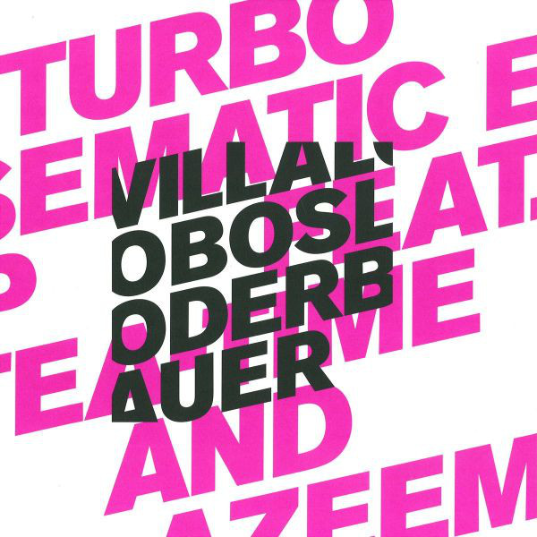 Ricardo Villalobos & Max Loderbauer & Tea Time & Azeem - Turbo Sematic EP [PERL97]